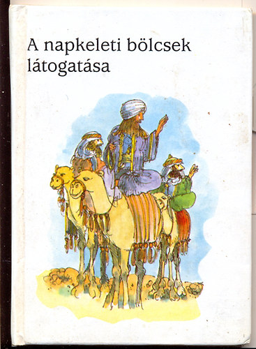 Carol Watson - A napkeleti blcsek ltogatsa