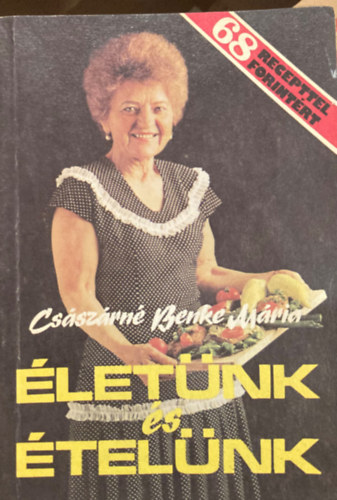 Csszrn Benke Mria - letnk s telnk