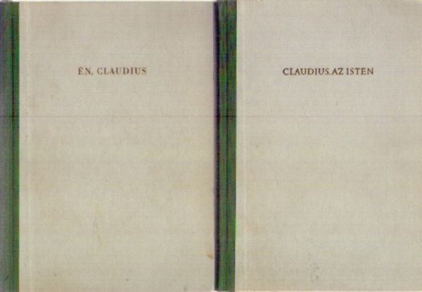 Robert Graves - n, Claudius + Claudius, az Isten