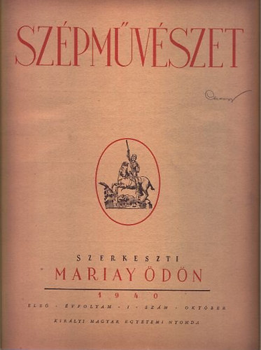 Mariay dn (szerk.) - Szpmvszet 1940/oktber (I. vfolyam, 1. szm)