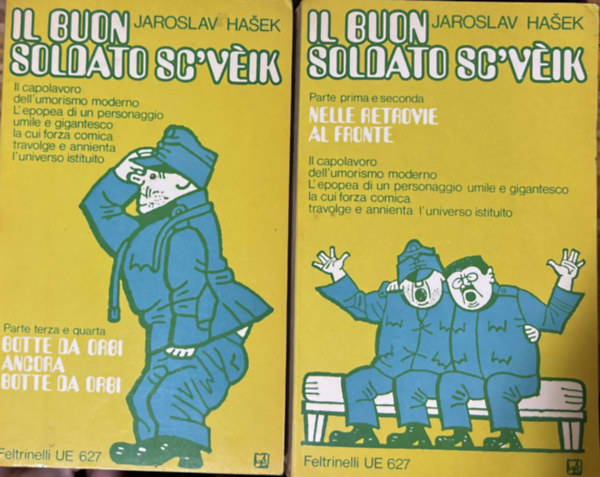 Jaroslav Hasek - Il Buon Soldato Sc'v�ik +Il Buon soldato Sc'v�ik (2 k�tetben)