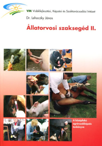 Dr. Lehoczky Jnos - llatorvosi szaksegd II