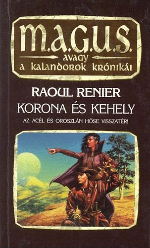 Raoul Renier - Korona �s kehely