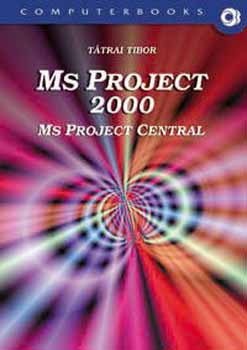 T�trai Tibor - MS Project 2000 - MS Project Central