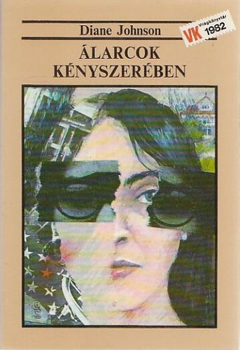 Diane Johnson - �larcok k�nyszer�ben
