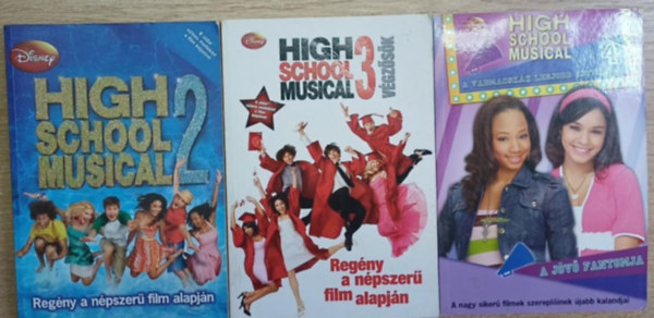 3 db High School Musical könyv: High School Musical 2. - High School Musical 3. - High School Musical 4. (A jövő fantomja)
