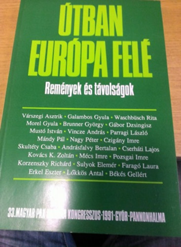 Bks G.- Czigny I. (szerk.) - tban Eurpa fel (Remnyek s tvolsgok)