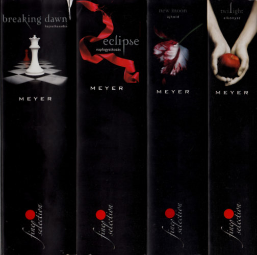 Stephenie Meyer - Twilight Saga I-IV. (Alkonyat + jhold + Napfogyatkozs + Hajnalhasads)
