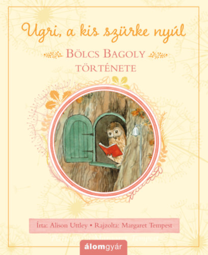 Uttley, Alison - Blcs Bagoly trtnete