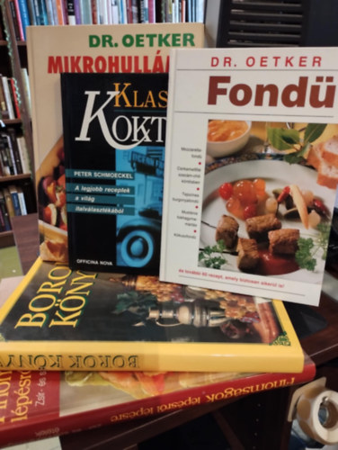 Csontos Erika (szerk.), Hajs Gyngyi, Peter Schmoeckel - Gasztronmia knyvcsomag 5 darabos KNYVMENT AJNLAT: Finomsgok lpsrl lpsre - Zsr- s sznhidrtszegny telek, Borok knyve,  Grafo Kiad: Mikrohullm st (Dr. Oetker), Fond, Klasszikus koktlok