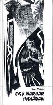 Henri Michaux - Egy barb�r Indi�ban