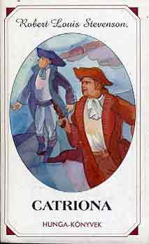 Robert Louis Stevenson - Catriona