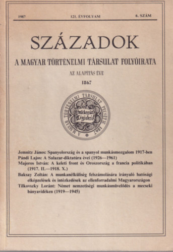 P�l Lajos (szerk.) - Sz�zadok 121. �vf. 1987. 6. sz�m
