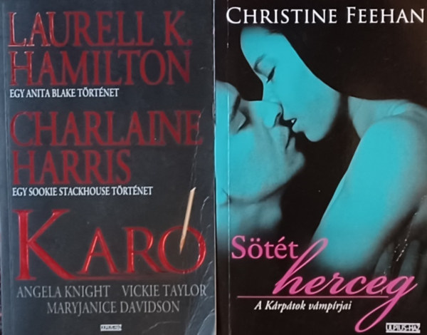 C. Harris Laurell K. Hamilton MaryJanice Davidson, Christine Feehan - Kar +  Stt herceg  ( 2 m)