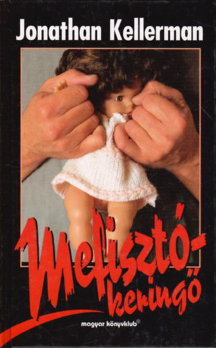 Jonathan Kellerman - Mefiszt-kering