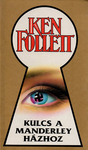Ken Follett - Kulcs a Manderley-hzhoz