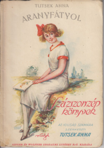 Tutsek Anna - Aranyfátyol