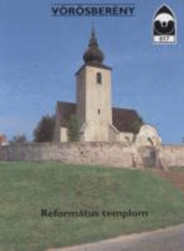 Pámer Nóra - Vörösberény - Református templom Tájak Korok Múzeumok Kiskönyvtára 617