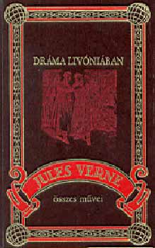 Verne Gyula - Dráma Livóniában-76.-