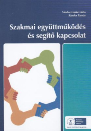 Sndor Tams, Sndor-Lenkei Aida - Szakmai egyttmkds s segt kapcsolat