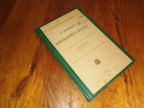 R�cz S�ndor - A homoki sz�l�mivel�s