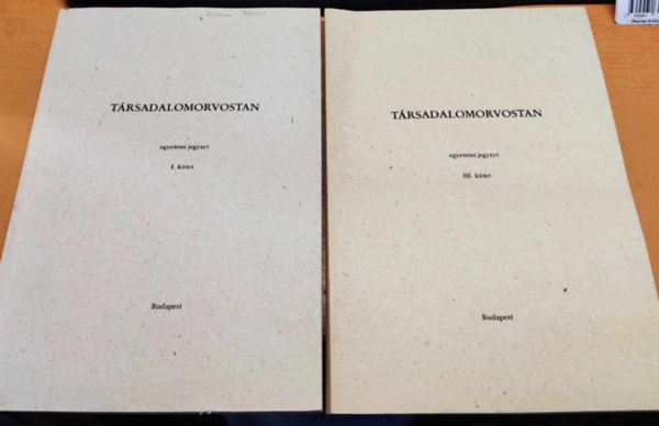 Dr. Aczl Gyrgy, Dr. Simon Tams - Trsadalomorvostan I. ktet + III. ktet (2 ktet)