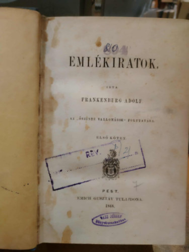 Frankenburg Adolf - Emlékiratok I-III.