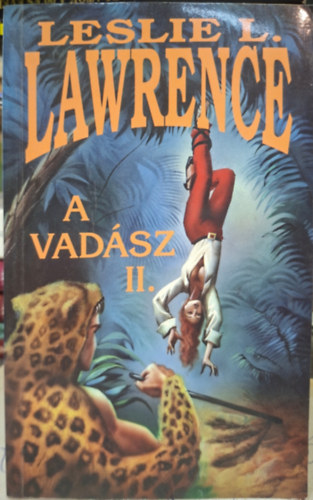 Leslie L. Lawrence - a vad�sz 2. - Leslie L. Lawrence