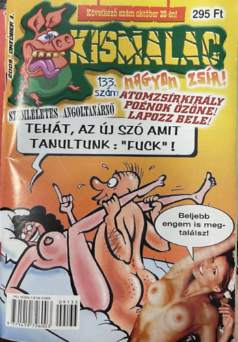 Kismalac 133. szám - 2009. október 1.