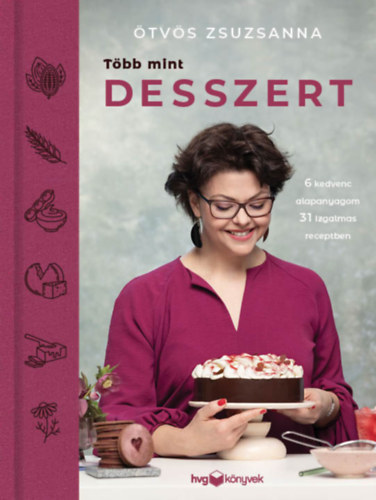 Ötvös Zsuzsanna - Több mint desszert