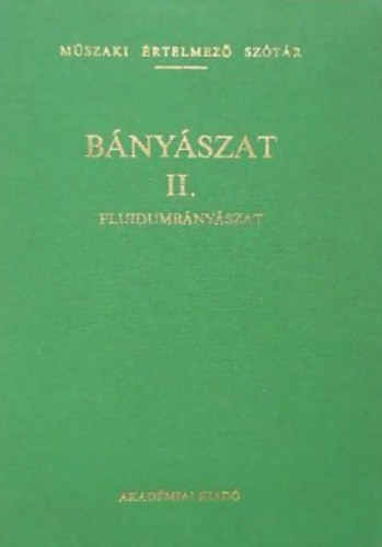 Alliquander dn- Dr. Szab Gyrgy - Bnyszat II.- Fludiumbnyszat
