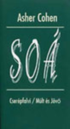 Asher Cohen - So (A zsid vszkorszak 1933-1945)