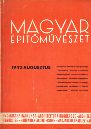 vit�z Irsy L�szl� szerk. - Magyar �p�t�m�v�szet 1942. augusztus