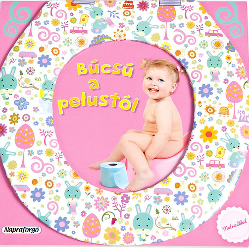 Búcsú a pelustól - Lányoknak