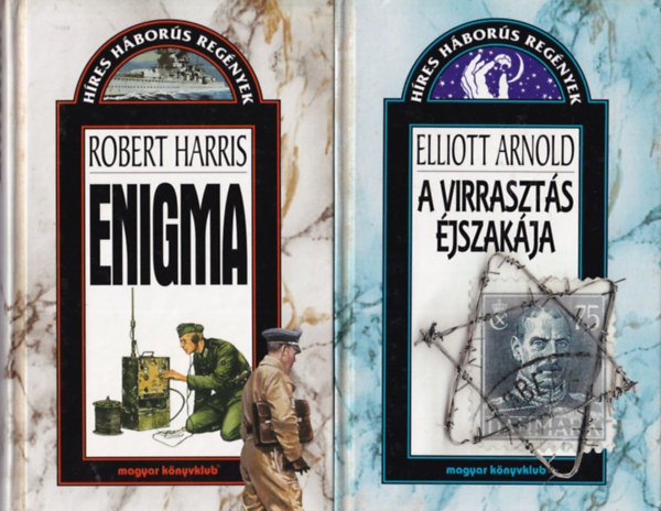 Robert Harris, Elliott Arnold - 2 db hres hbors regnyek: A virraszts jszakja, Enigma