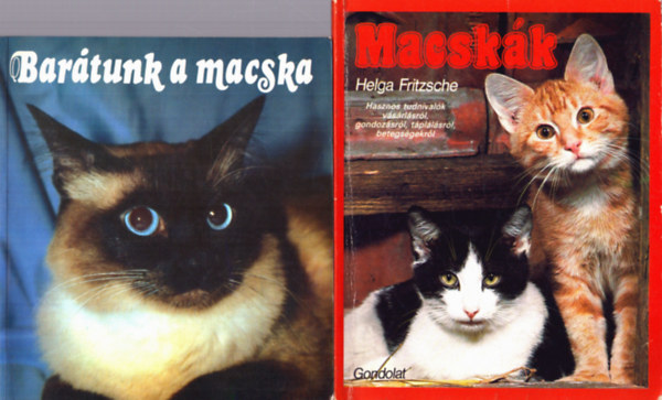 Kapusi Zsuzsa, Helga Fritzsche - 2 db macsks knyv: Bartunk a macska - Macskk