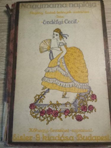 Erdlyi Cecil - Nagymama naplja