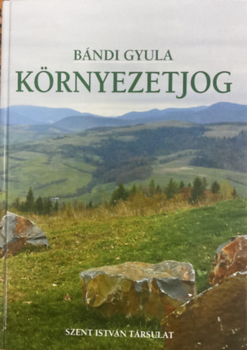 Bándi Gyula - Környezetjog