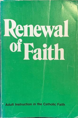 Thomas White, Desmond O'donnell - Renewal of Faith (A hit megjulsa)(Ave Maria Press)
