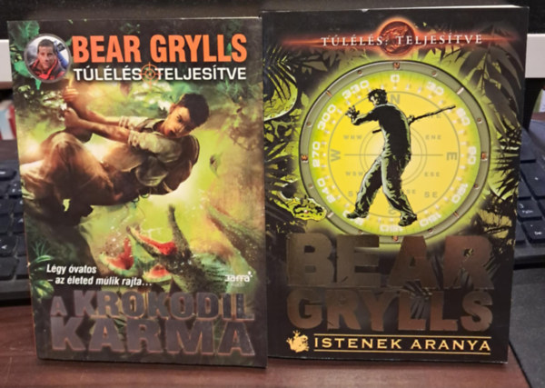Bear Grylls - 2 db Bear Grylls: A krokodil karma + Istenek aranya