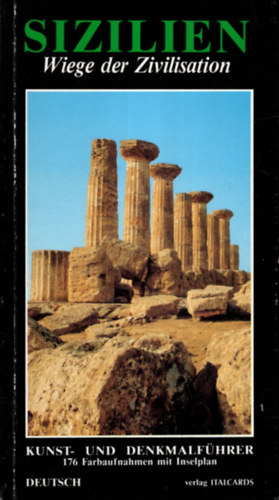 Sizilien Wiege der Zivilisation