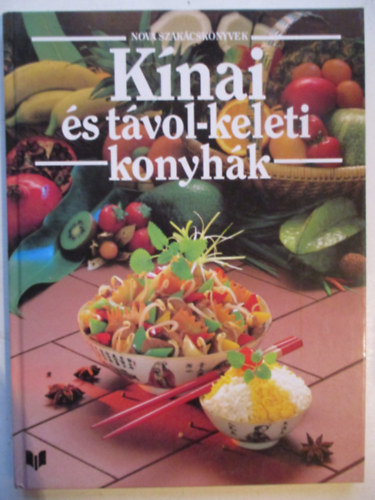 Korpdi Pter - Knai s tvol-keleti konyhk