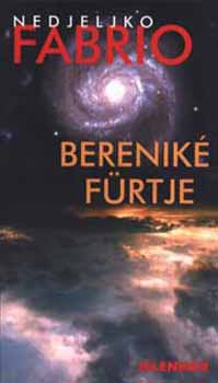 Nedjeljko Fabrio - Berenik� f�rtje