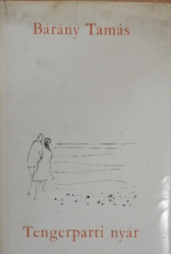 B�r�ny Tam�s - Tengerparti ny�r