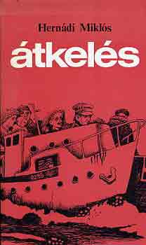 Hernádi Miklós - Átkelés