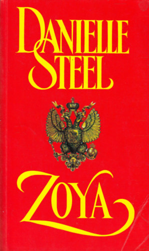 Danielle Steel - Zoya