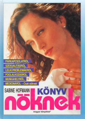 Sabine Hofmann - Könyv nőknek