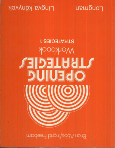 Abbs, B.- Freebairn, I. - Opening strategies I.: Workbook