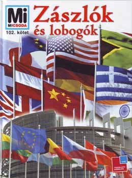 Schafnitzl, Lioba, Schurdel, Harryd. - Z�szl�k �s lobog�k