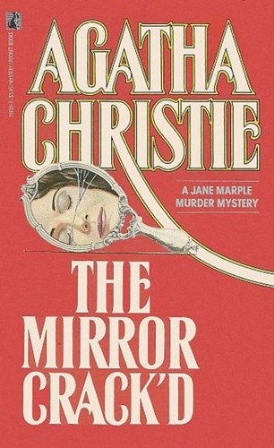 Agatha Christie - The Mirror Crack'd